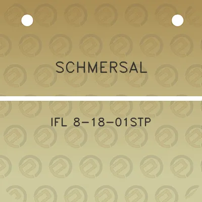 schmersal-ifl-8-18-01stp