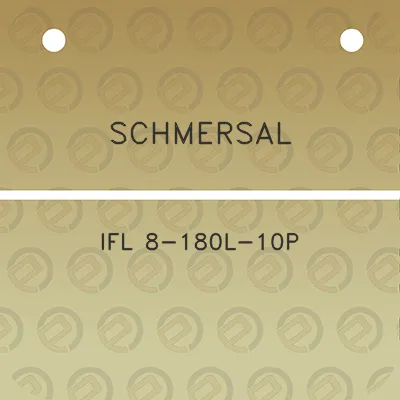 schmersal-ifl-8-180l-10p