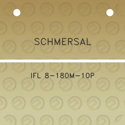 schmersal-ifl-8-180m-10p