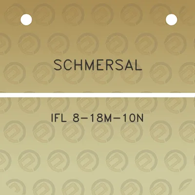 schmersal-ifl-8-18m-10n