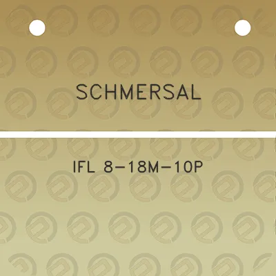 schmersal-ifl-8-18m-10p