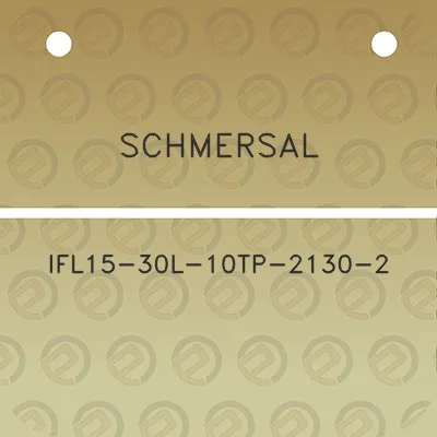 schmersal-ifl15-30l-10tp-2130-2