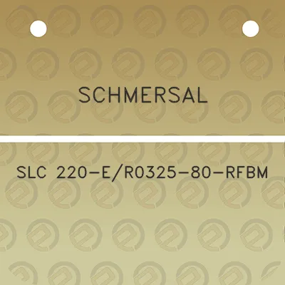 schmersal-slc-220-er0325-80-rfbm