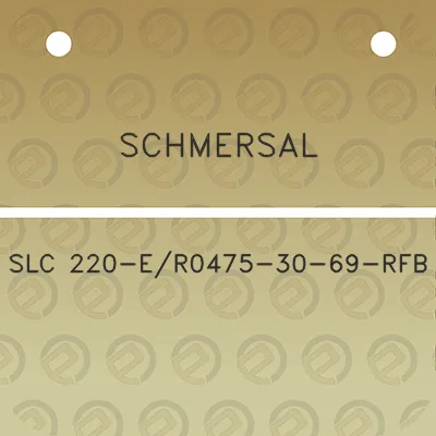 schmersal-slc-220-er0475-30-69-rfb