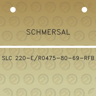 schmersal-slc-220-er0475-80-69-rfb