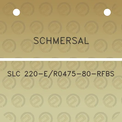 schmersal-slc-220-er0475-80-rfbs