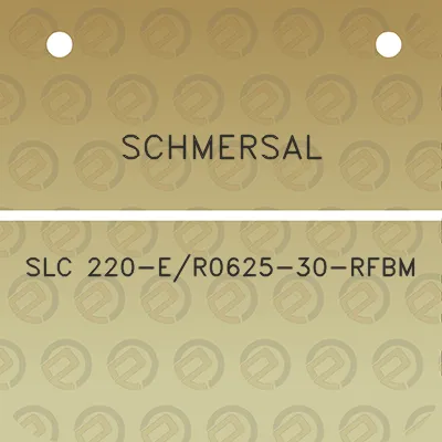 schmersal-slc-220-er0625-30-rfbm