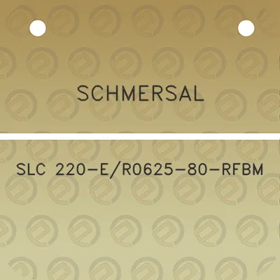 schmersal-slc-220-er0625-80-rfbm