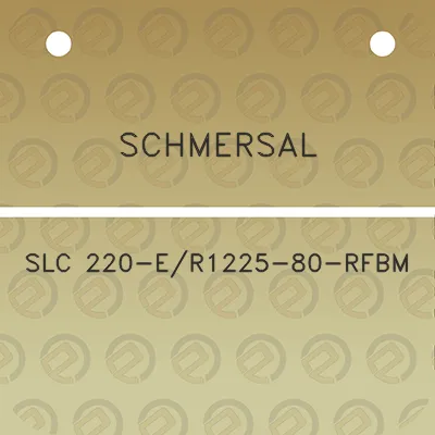 schmersal-slc-220-er1225-80-rfbm