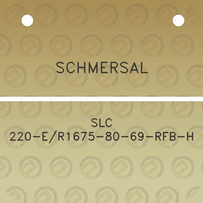 schmersal-slc-220-er1675-80-69-rfb-h