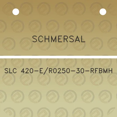 schmersal-slc-420-er0250-30-rfbmh