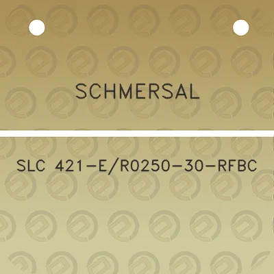 schmersal-slc-421-er0250-30-rfbc