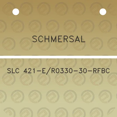 schmersal-slc-421-er0330-30-rfbc