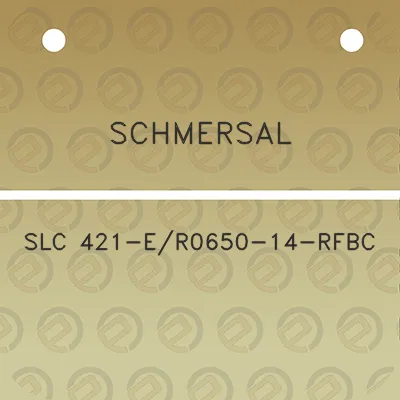 schmersal-slc-421-er0650-14-rfbc