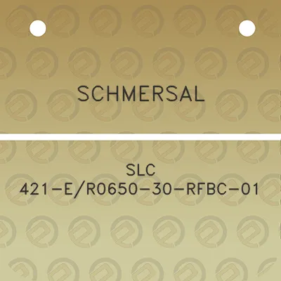 schmersal-slc-421-er0650-30-rfbc-01