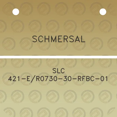 schmersal-slc-421-er0730-30-rfbc-01