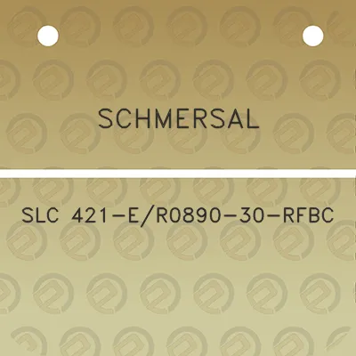 schmersal-slc-421-er0890-30-rfbc