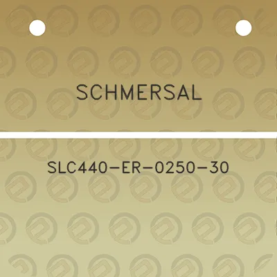 schmersal-slc440-er-0250-30