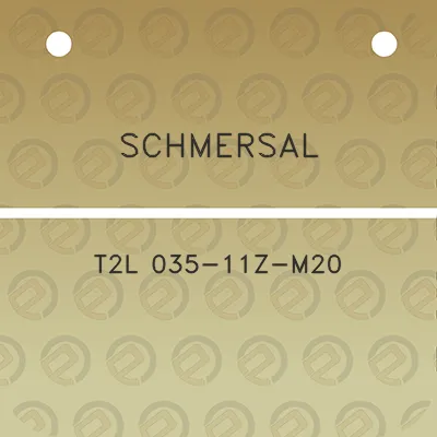 schmersal-t2l-035-11z-m20