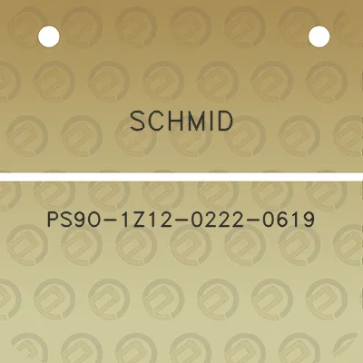 schmid-ps9o-1z12-0222-0619