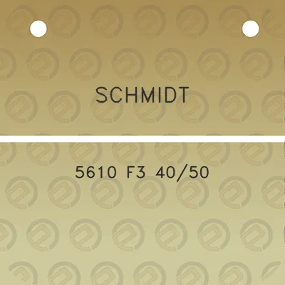 schmidt-5610-f3-4050