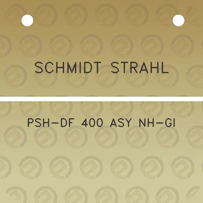 schmidt-strahl-psh-df-400-asy-nh-gi