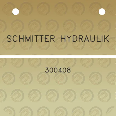 schmitter-hydraulik-300408