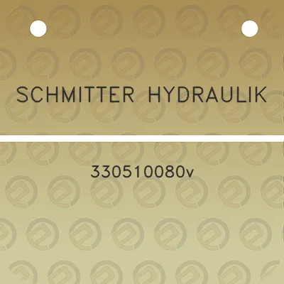 schmitter-hydraulik-330510080v