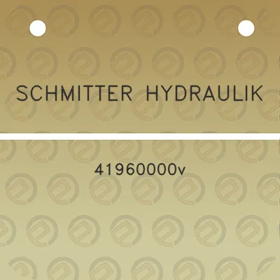 schmitter-hydraulik-41960000v