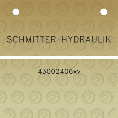 schmitter-hydraulik-43002406xv