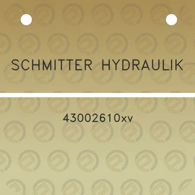 schmitter-hydraulik-43002610xv
