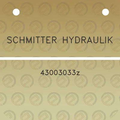 schmitter-hydraulik-43003033z