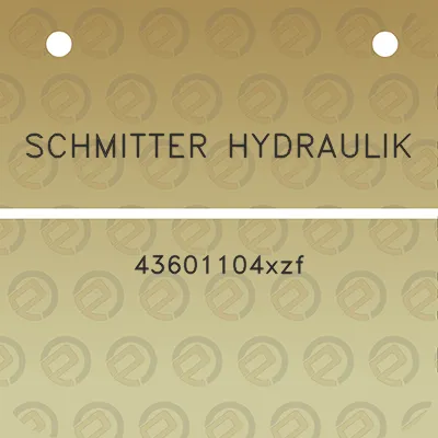 schmitter-hydraulik-43601104xzf