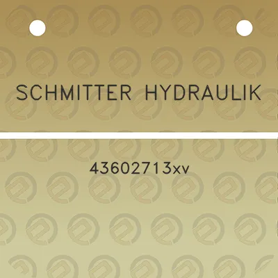 schmitter-hydraulik-43602713xv