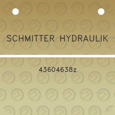 schmitter-hydraulik-43604638z