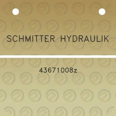 schmitter-hydraulik-43671008z