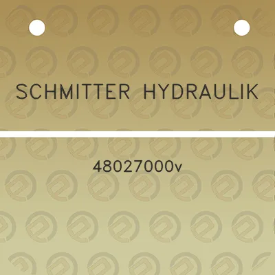 schmitter-hydraulik-48027000v