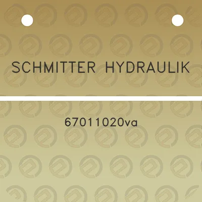 schmitter-hydraulik-67011020va