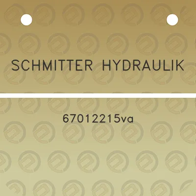 schmitter-hydraulik-67012215va