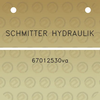 schmitter-hydraulik-67012530va