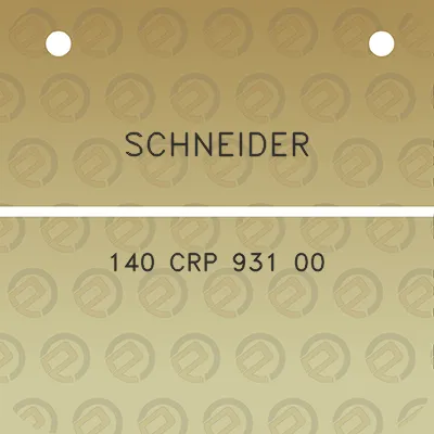 schneider-140-crp-931-00