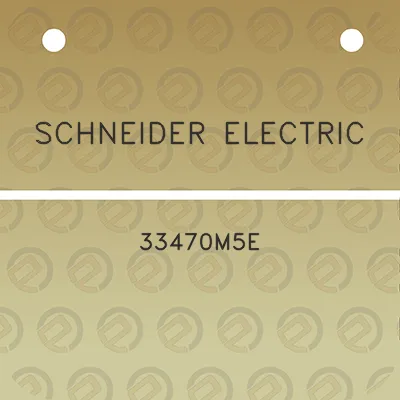 schneider-electric-33470m5e