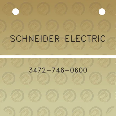 schneider-electric-3472-746-0600