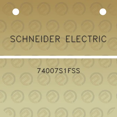 schneider-electric-74007s1fss