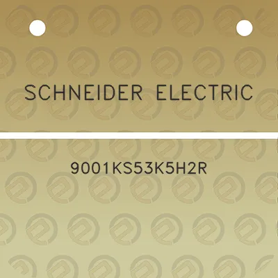 schneider-electric-9001ks53k5h2r