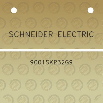 schneider-electric-9001skp32g9