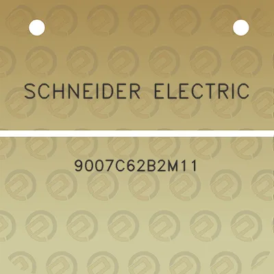 schneider-electric-9007c62b2m11