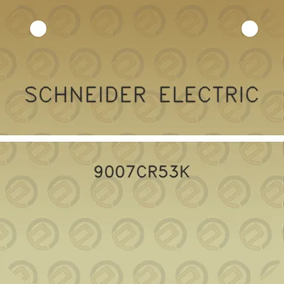 schneider-electric-9007cr53k