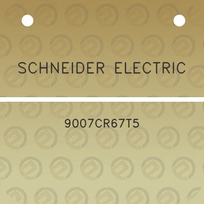 schneider-electric-9007cr67t5