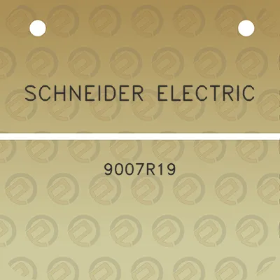 schneider-electric-9007r19